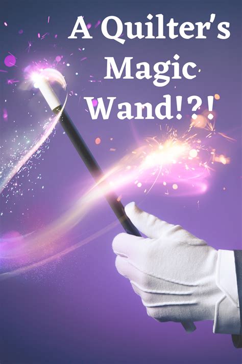 Quilkers magic wand